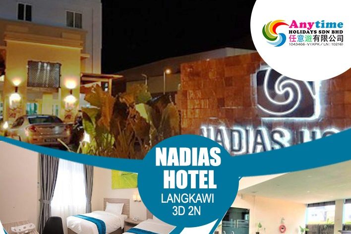 NADIAS HOTEL 3D2N